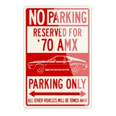 1970 AMX NO PARKING